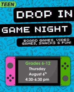 1 (2) Drop In Game Night! Board Games, Video Games, Snacks and Fun!