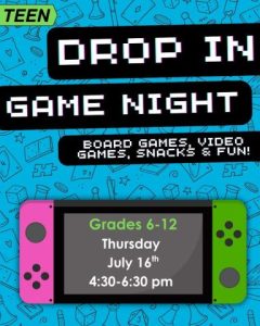 1 Drop In Game Night! Board Games, Video Games, Snacks and Fun!