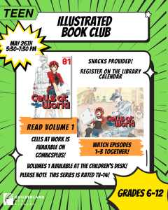 Illustrated Book Club will be reading Cells at Work! for the meeting on May 26th.