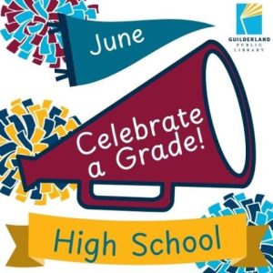 June is High School for Celebrate a Grade