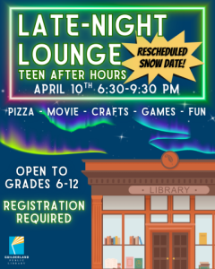 Late Night Lounge Rescheduled Date of April 10th!