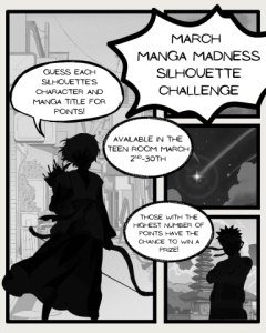 Jenni March 2026 Manga Madness Silhouette Challenge March 2nd-29th. Free Sticker for each week you guess, score points to win a copy of one of the manga madness nominees.