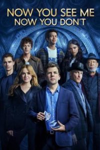 Now You See Me Now You Don't is being Shown May 18th at 6 pm. The image shows the eight lead actors.