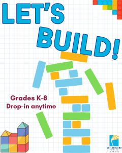 Let's Build program with image of falling blocks. Grades K-8. Drop in anytime