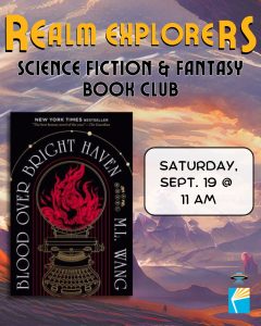 Realm Explorers Science Fiction Fantasy Book Club on Sat Sept 19th. Book cover for book of the month Blood Over Bright Haven