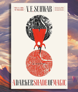 A Darker Shade of Magic February 14