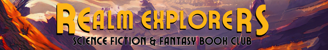 Realm Explorers Website Banner Realm Explorers: Science Fiction & Fantasy Book Club banner