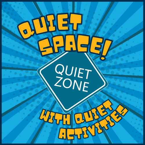 quiet space quiet space with quiet activities